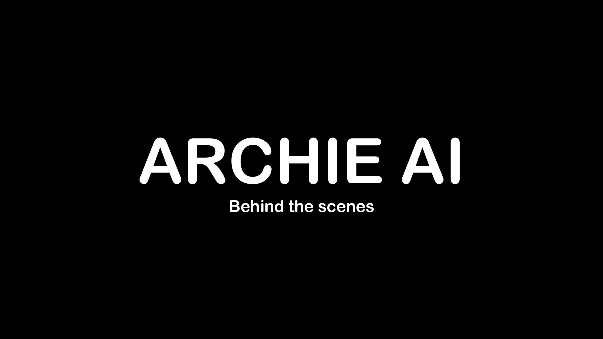 Archie -behind the scenes