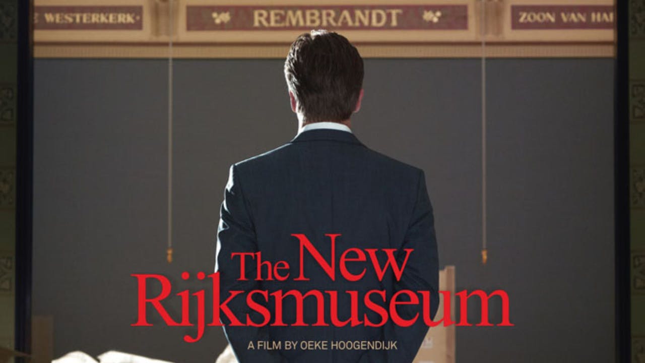 The New Rijksmuseum - The Film