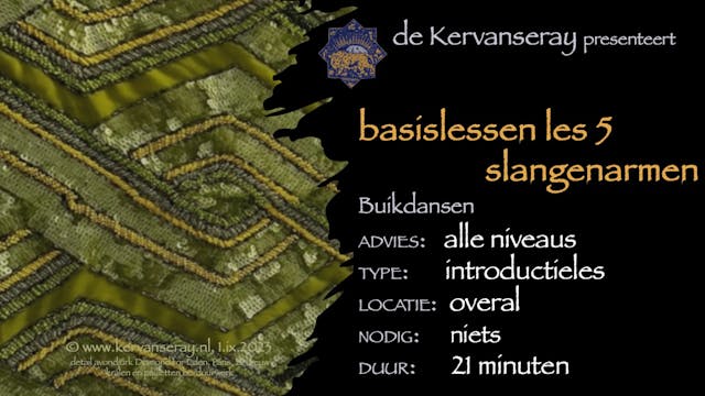 les buikdans basis: 5 slangenarmen