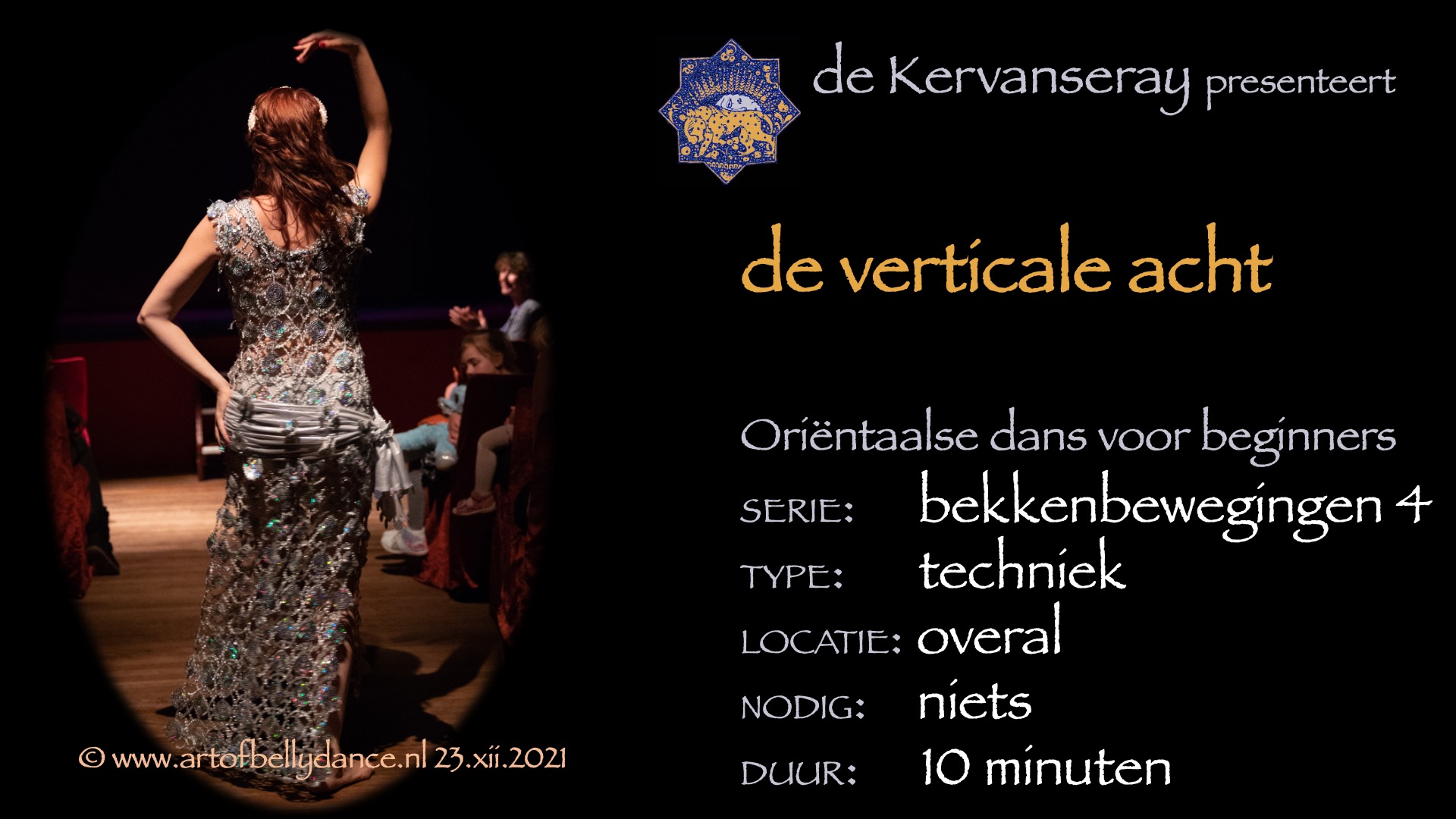 instructie buikdans basistechniek 1: 4 de verticale acht