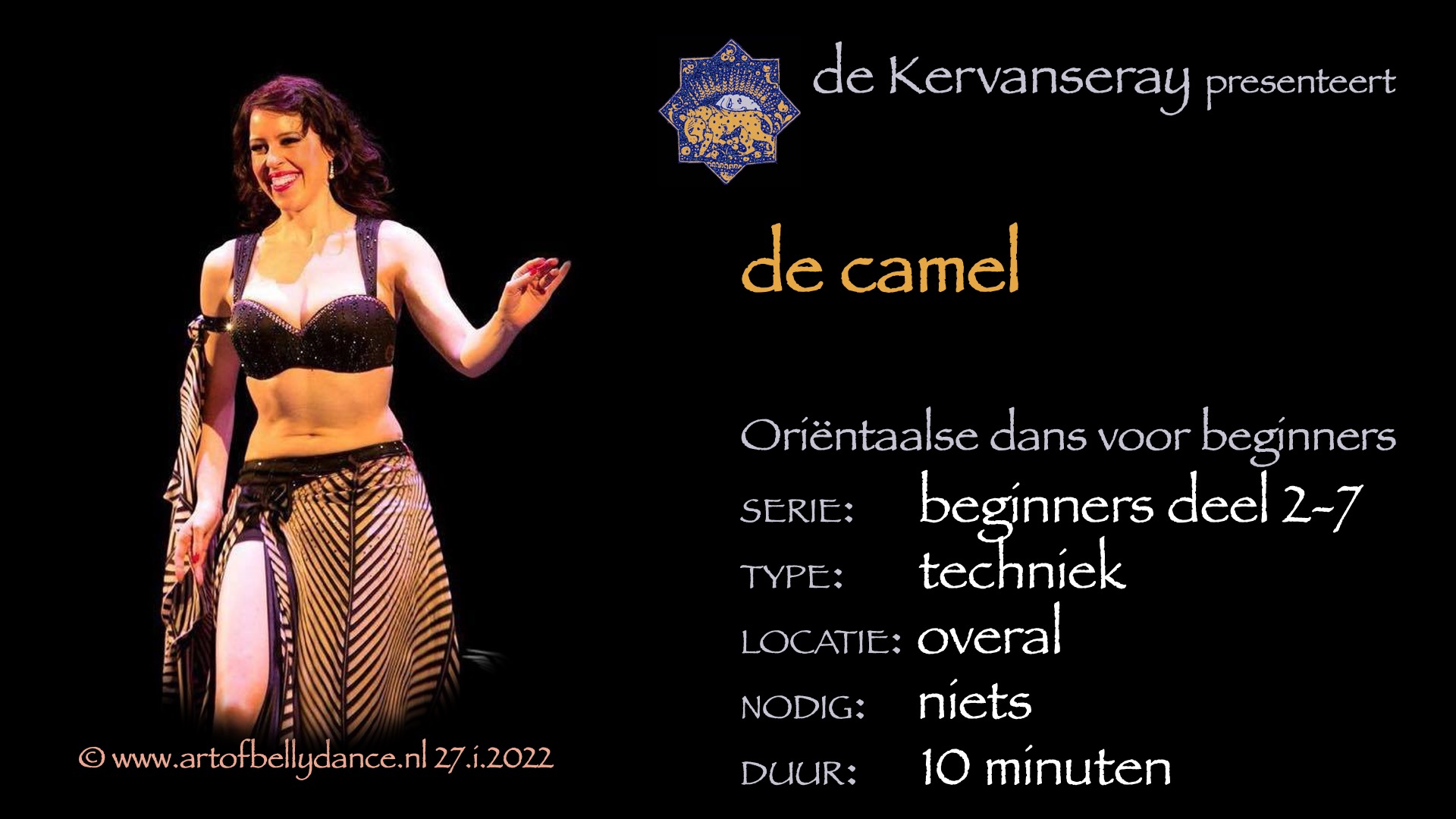 instructie buikdans basistechniek 2: 7 de camel