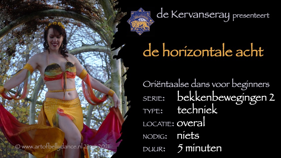 instructie buikdans basistechniek 1: 2 de horizontale acht