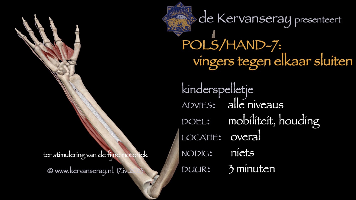 oefening reset losmaken pols & hand: 7 vingers tegen elkaar sluiten