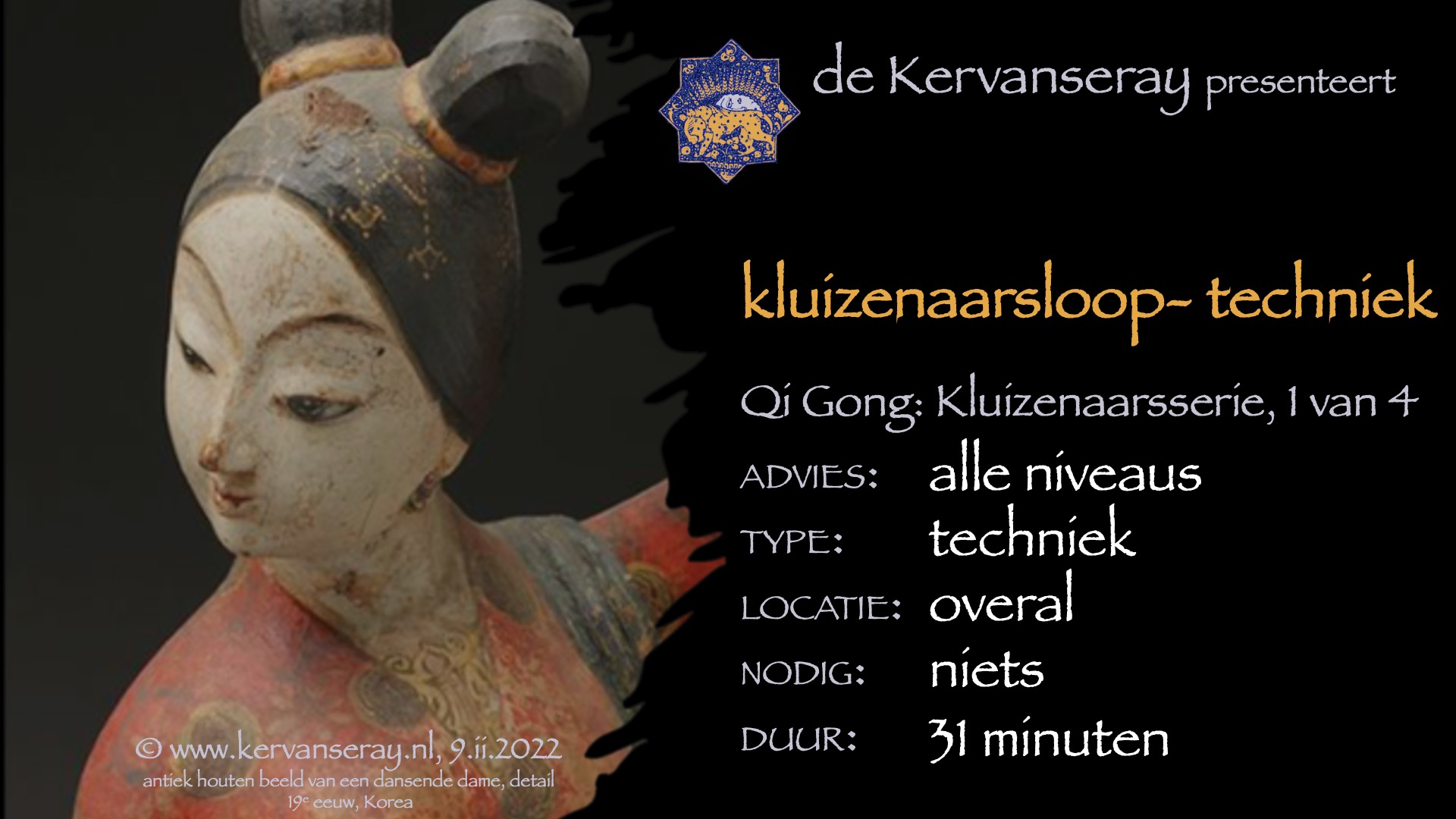 instructie qi gong: kluizenaarsloop, oefening 1 van de kluizenaarsserie