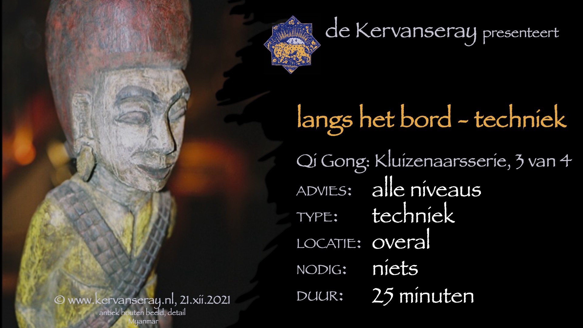 instructie qi gong: langs het bord 1, oefening 3 van de kluizenaarsserie