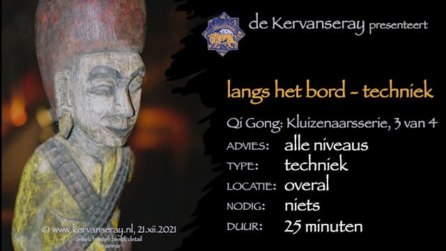 instructie qi gong: langs het bord 1,...