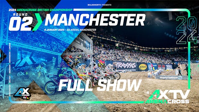 Round 2 | Manchester | Full Show