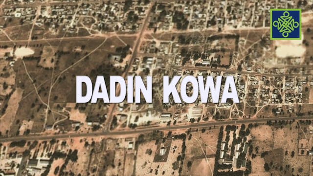Dadin Kowa Episode 11