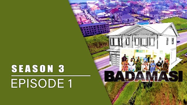 Gidan Badamasi | Zango Na 3 | Kashi 1