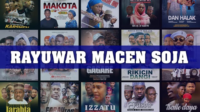 Kannywood Movie | Rayuwar Macen Soja