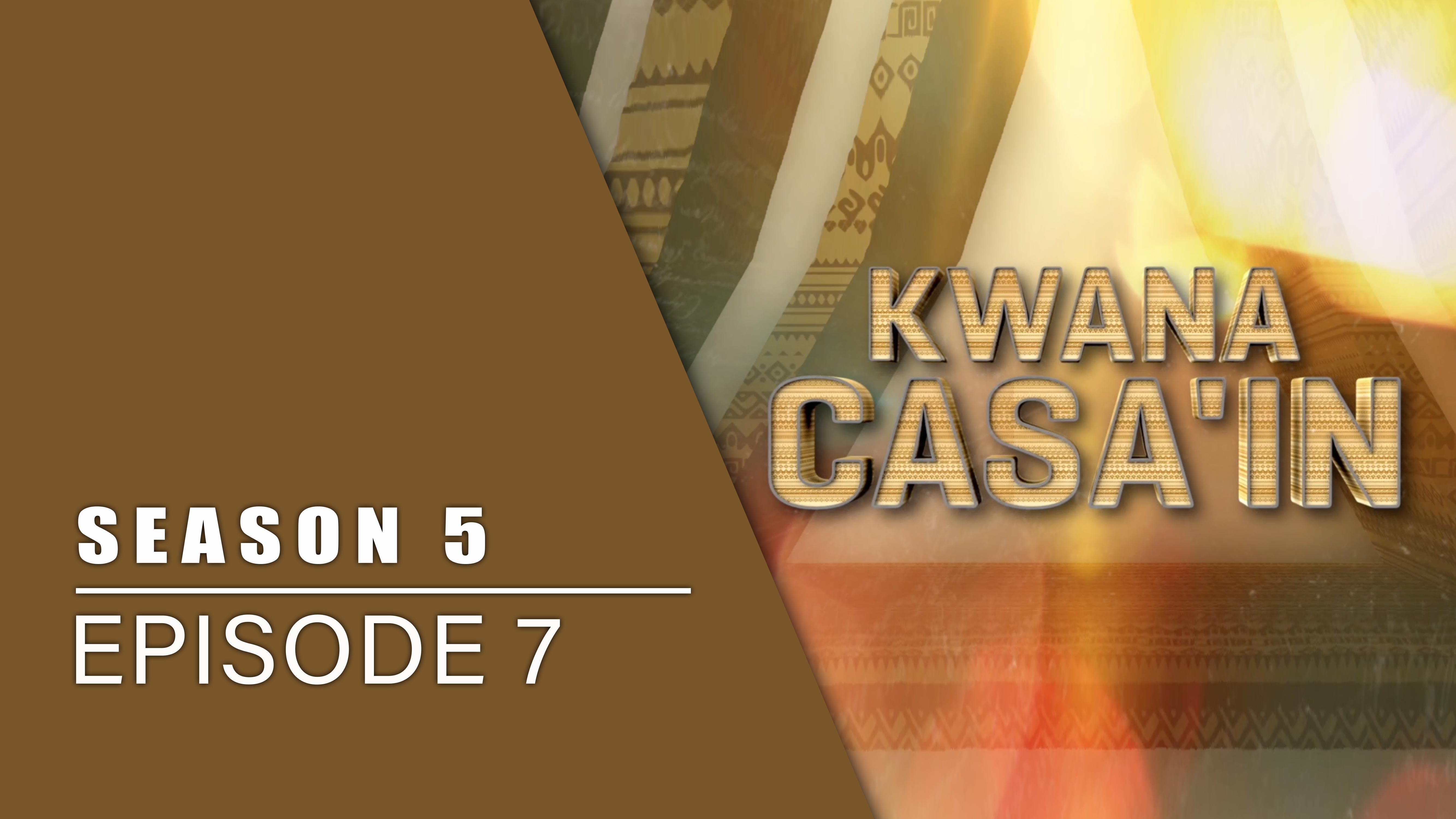 Kwana Casain | Zango Na 5 | Kashi Na 7