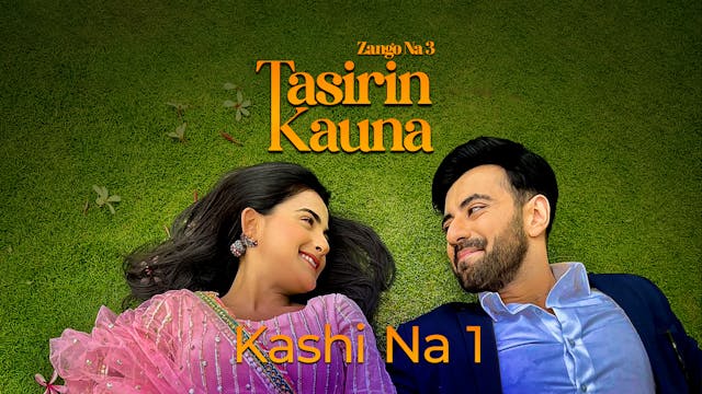 Tasirin Kauna | Zango Na 3 | Kashi Na 1
