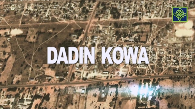 Dadin Kowa Episode 5