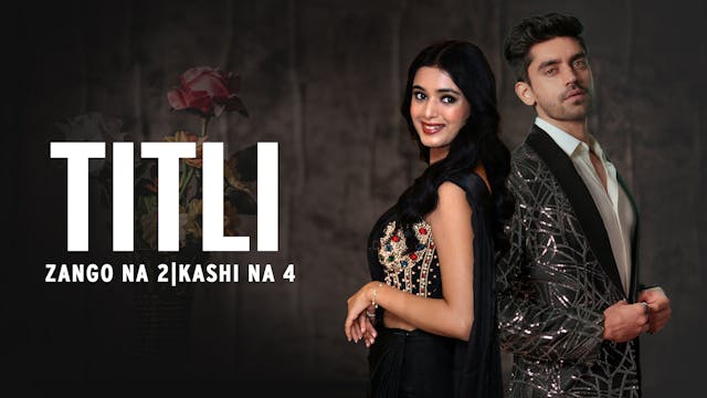 Titli | Zango Na 2 | Kashi Na 4