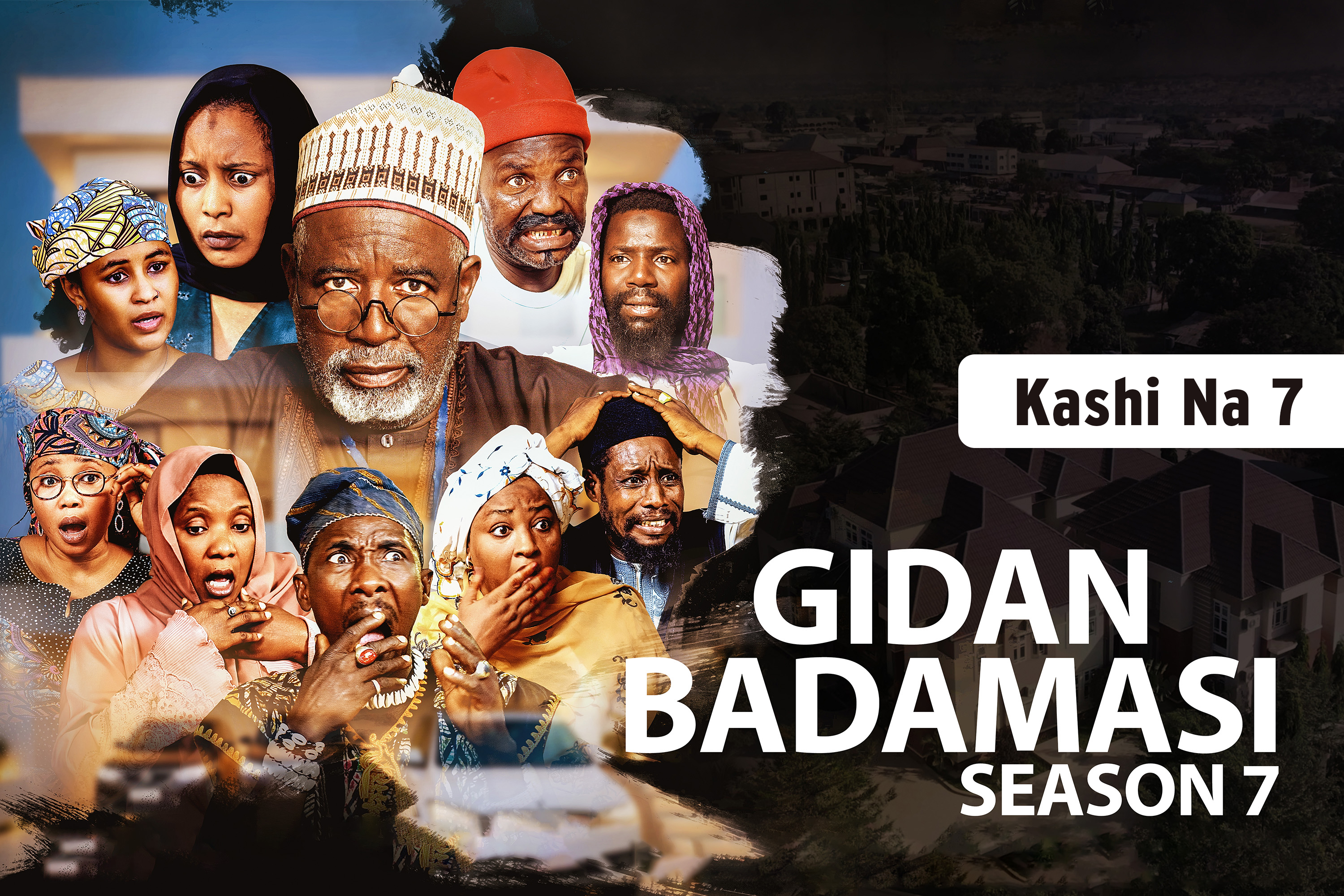 Gidan Badamasi | Zango Na 7 | Kashi Na 7