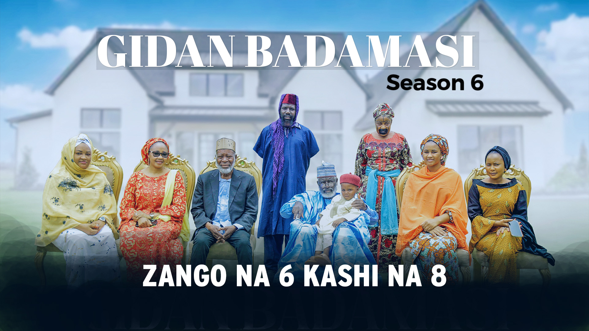 Gidan Badamasi | Zango Na 6 | Kashi Na 8