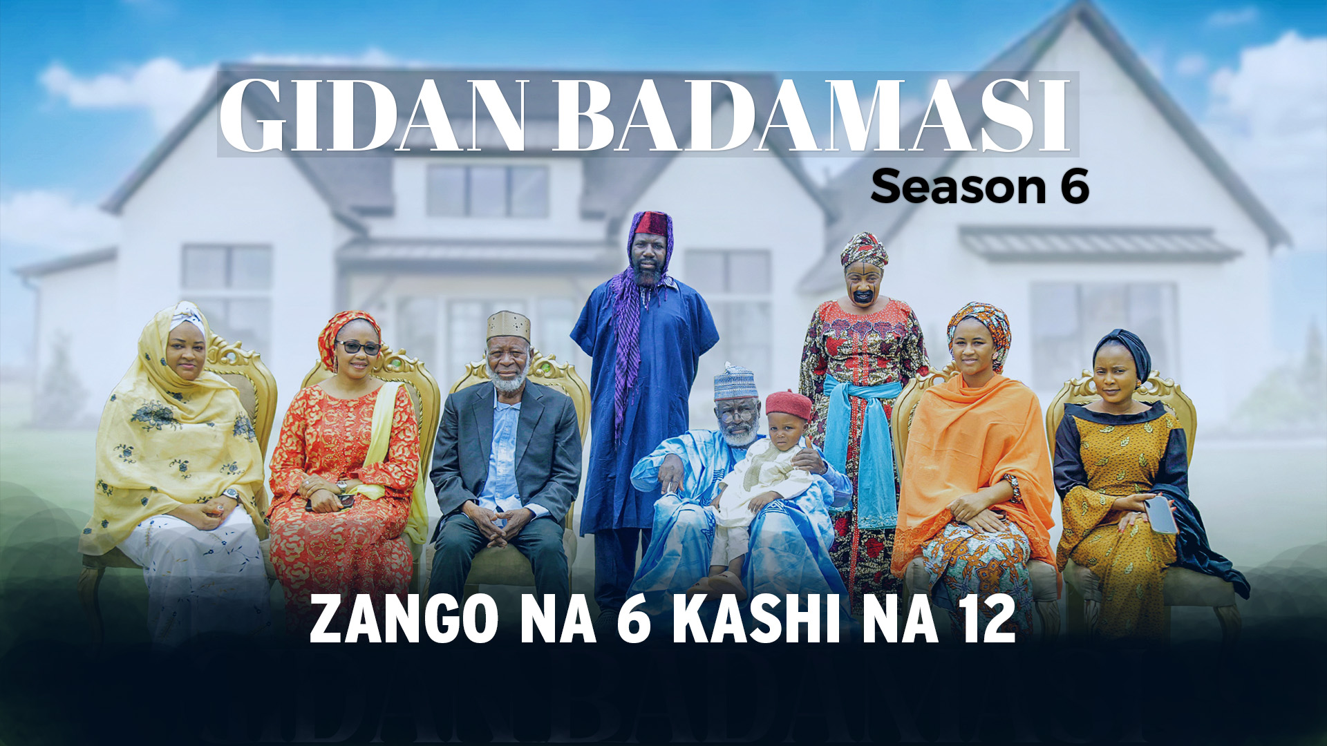 Gidan Badamasi | Zango Na 6 | Kashi Na 12