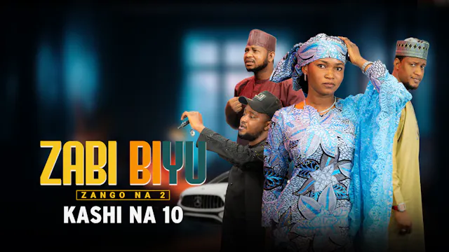 Zabi Biyu | Zango Na 2 | Kashi Na 10