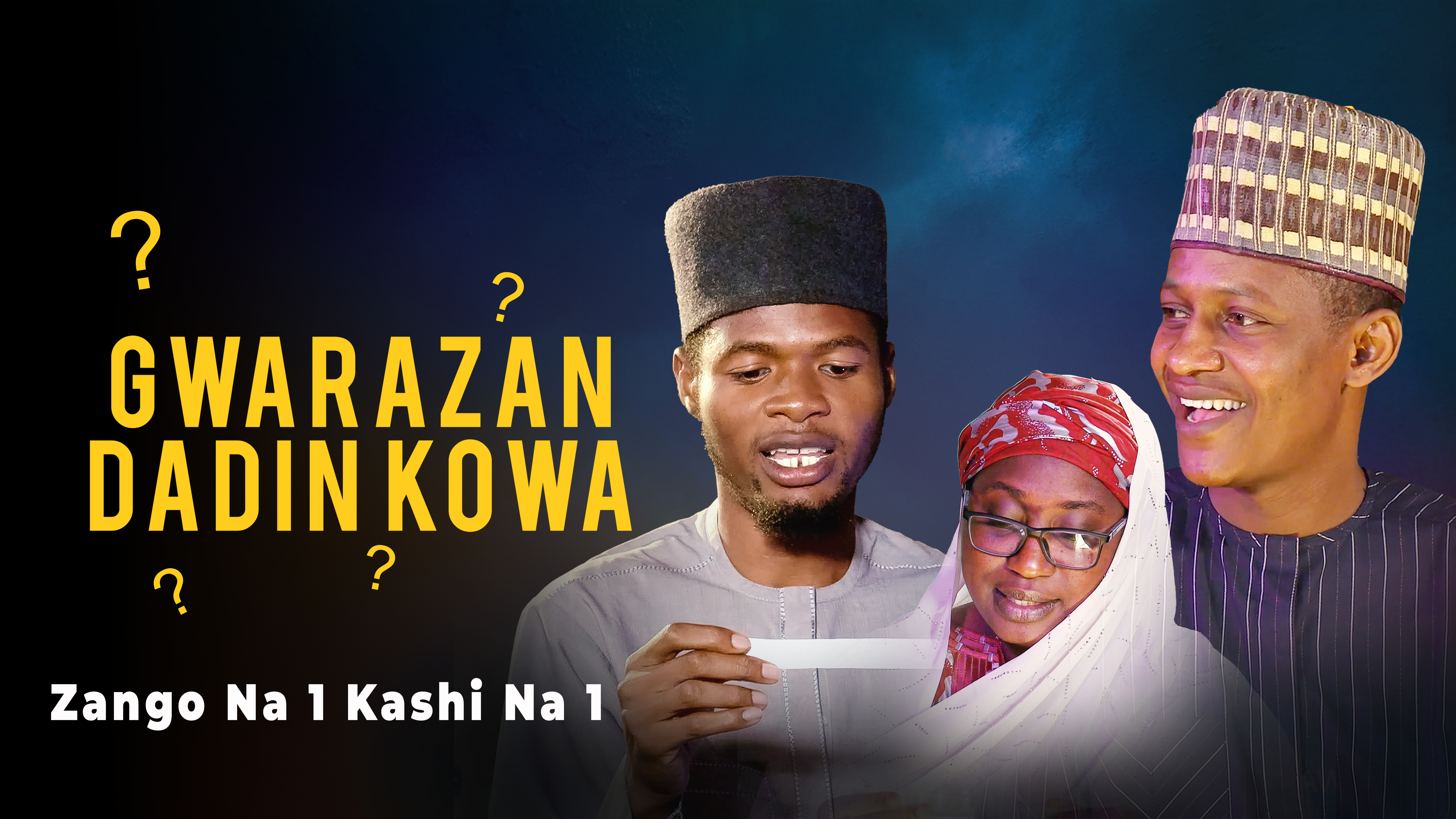 Gwarazan | Dadin Kowa | Zango Na 1 | Kashi Na 1