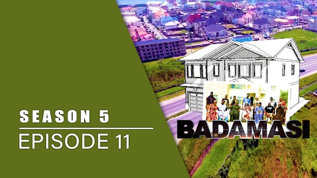 Gidan Badamasi | Zango Na 5 | Kashi Na 11