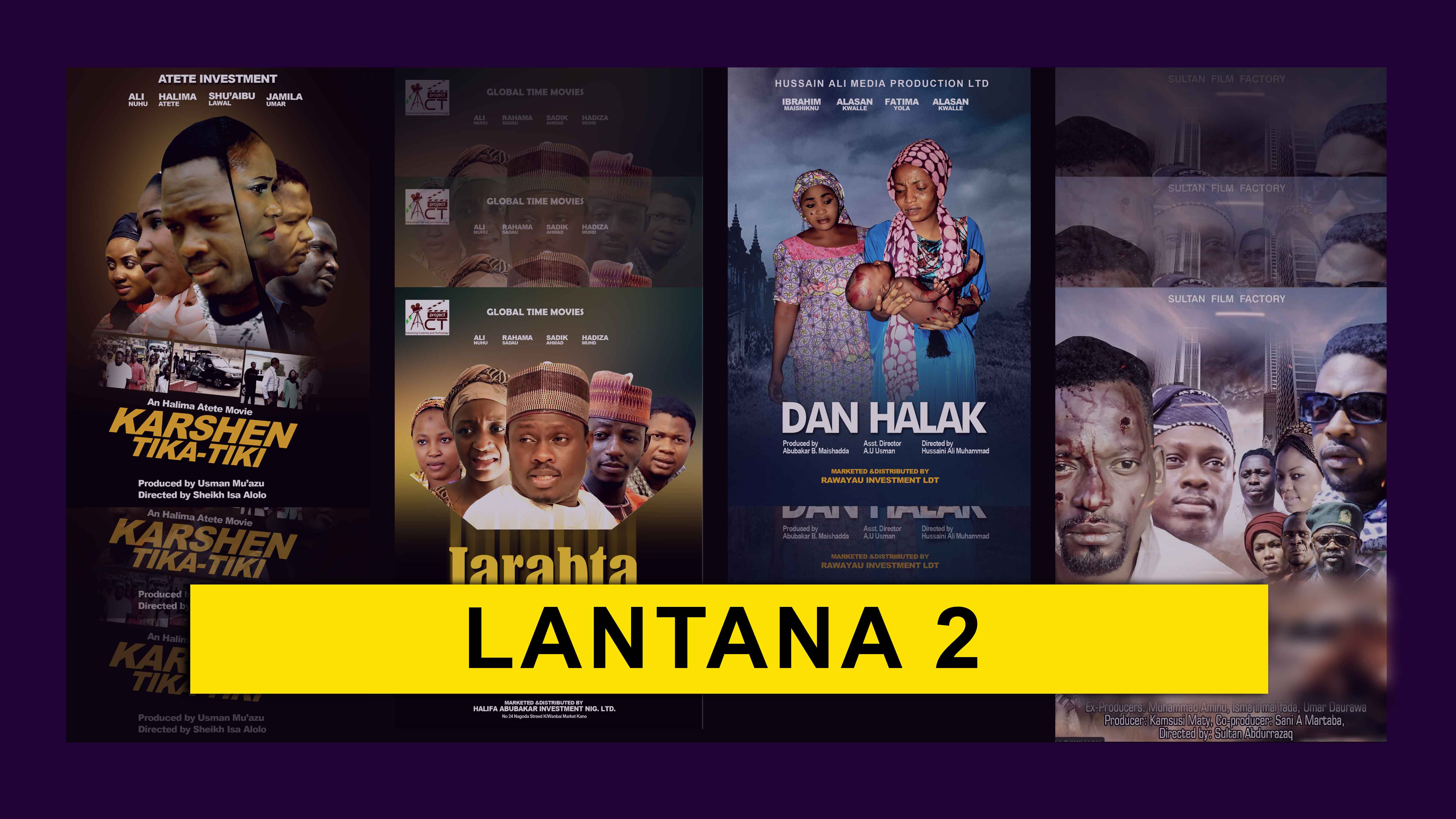 Kannywood Movie | Lantana 2