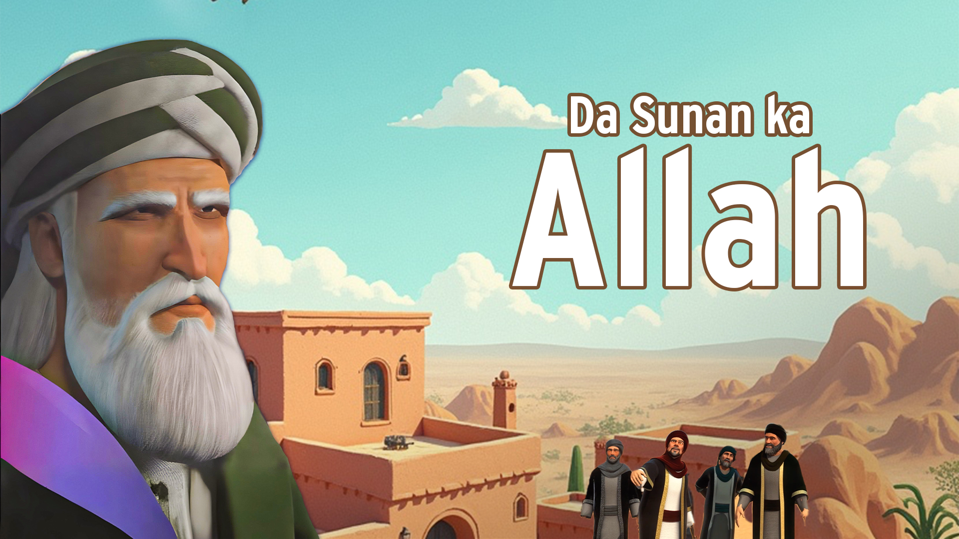 Da Sunan Ka Ya Allah | Kashi Na 18