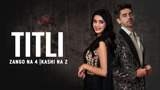 Titli | Zango Na 4 | Kashi Na 2