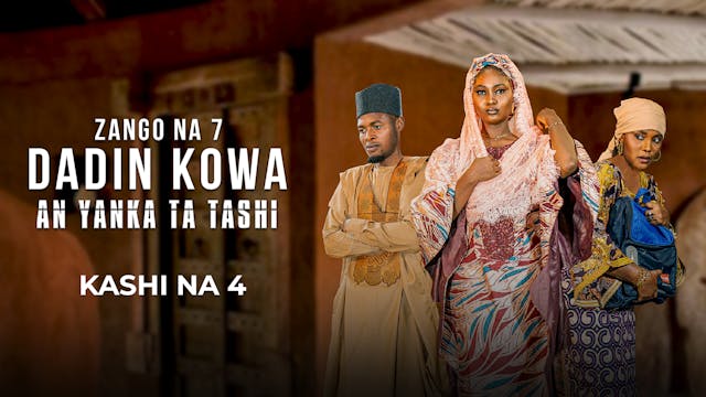 Dadin Kowa | Anyanka Ta Tashi | Zango...