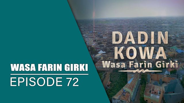 Dadin Kowa | Wasa Farin Girki | Kashi...