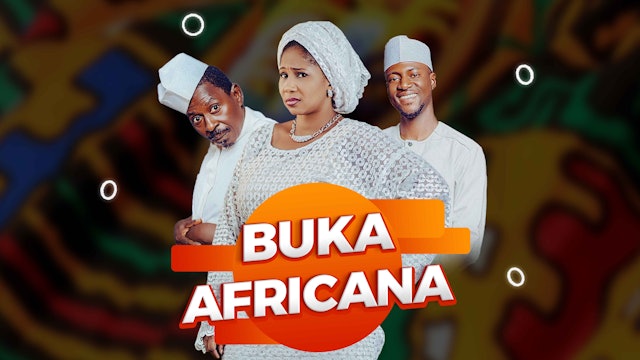 Buka Africana | Zango Na 1 | Kashi Na 6