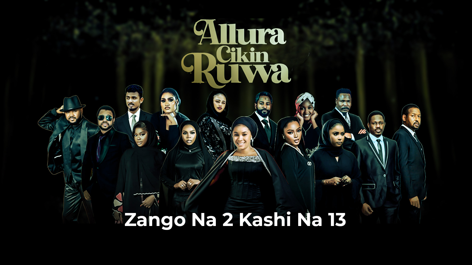 Allura Cikin Ruwa | Zango Na 2 | Kashi Na 13
