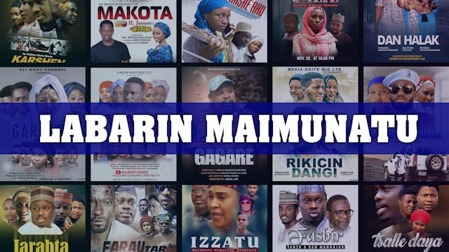 Kannywood Movie | Labarin Maimunatu