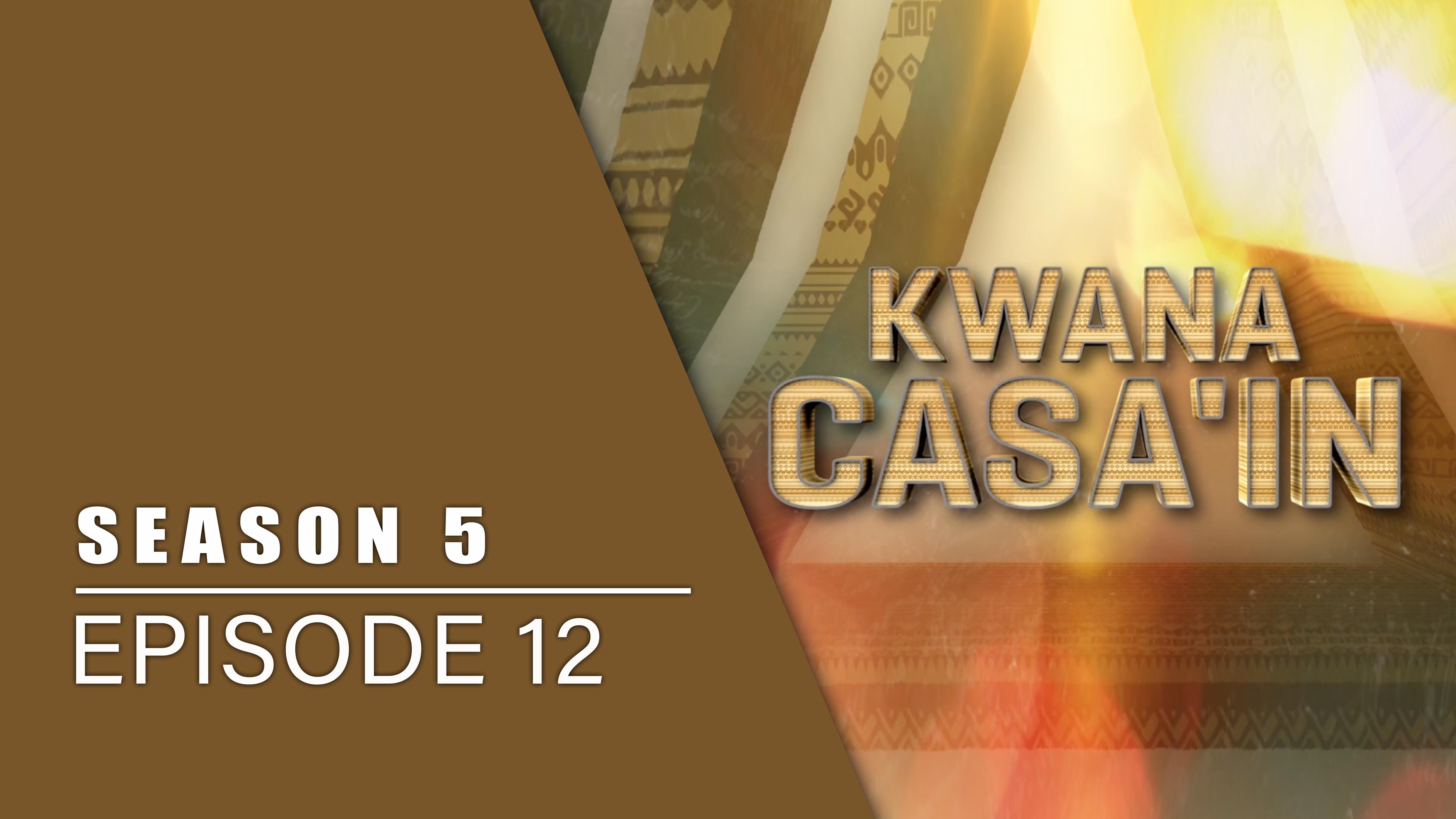 Kwana Casain | Zango Na 5 | Kashi Na 12