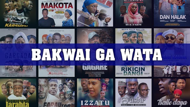 Kannywood Movie | Bakwai Ga Wata