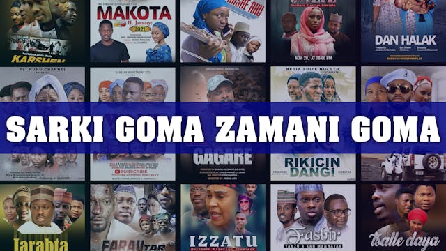 Kannywood Movie | Sarki Goma Zamani Goma