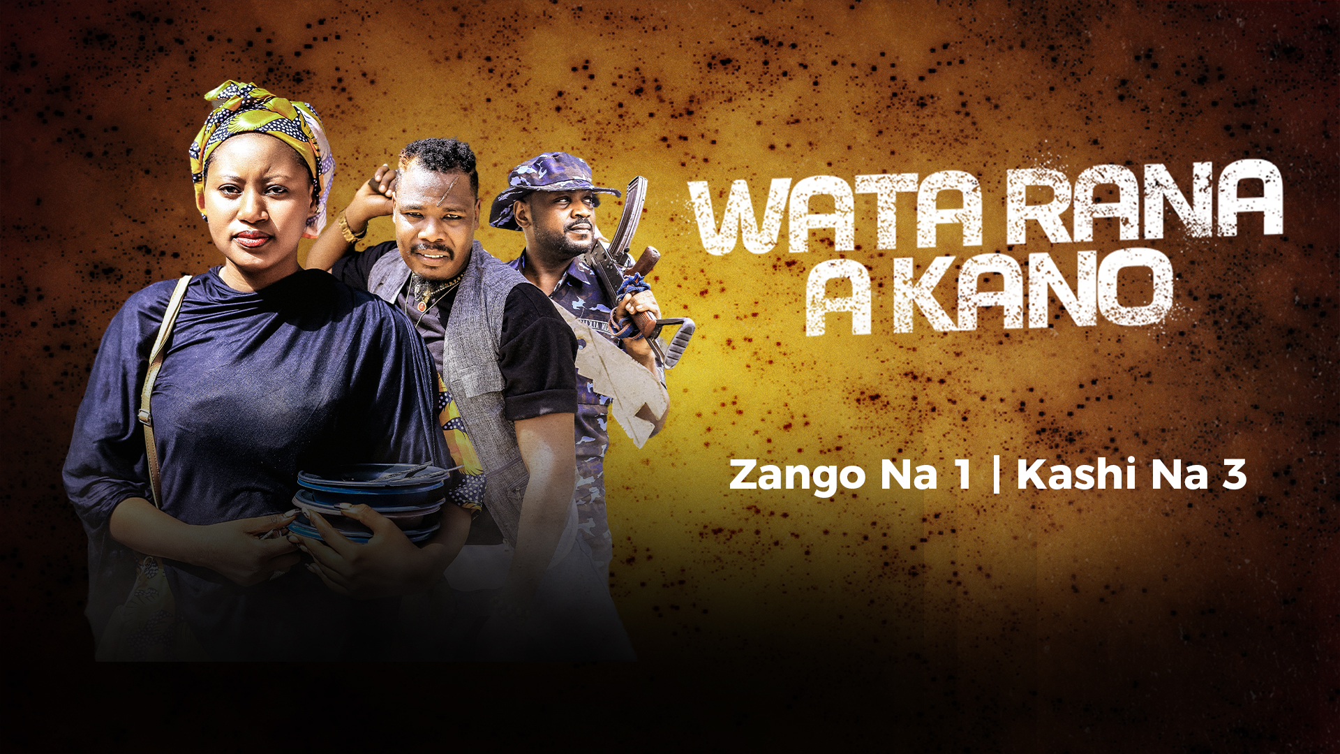 Wata Rana A Kano | Zango Na 1 | Kashi Na 3