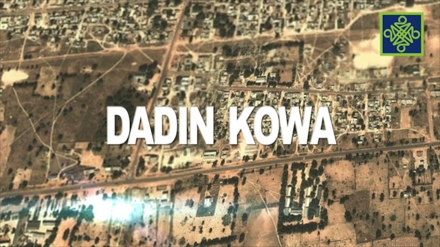 Dadin Kowa Episode 2
