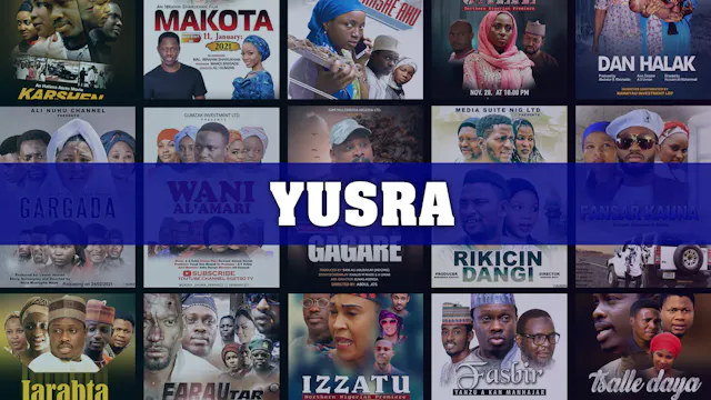 Kannywood Movie | Yusra