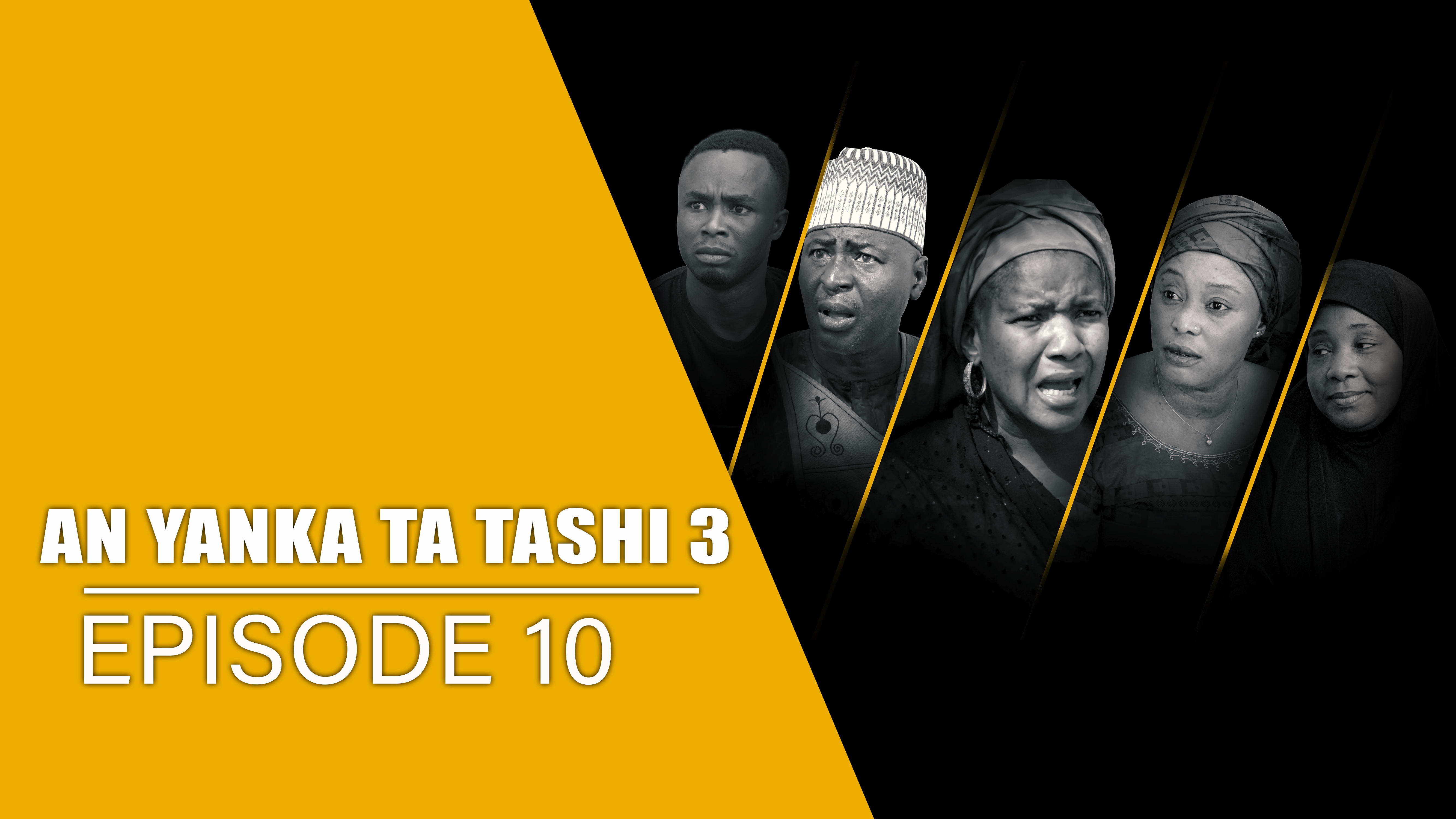 Dadin Kowa | Anyanka Ta Tashi | Zango na 3 | Kashi Na 10