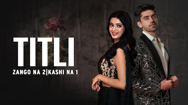 Titli | Zango Na 2 | Kashi Na 1
