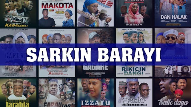 Kannywood Movie |  Sarkin Barayi