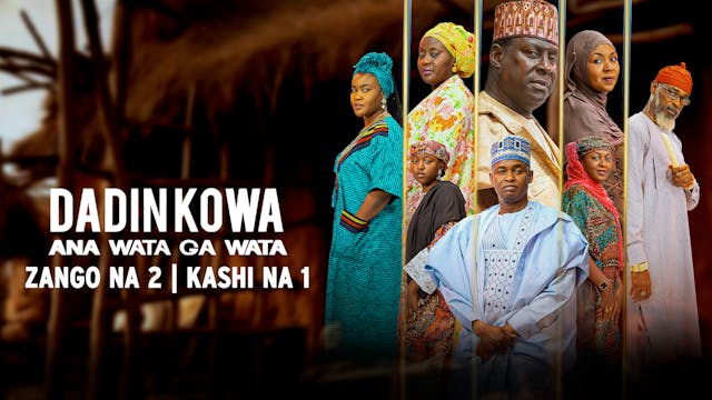 Dadin Kowa Ana Wata Ga Wata | Zango N...