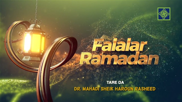 Falalar Ramadan | 2024 |  Kashi Na 2