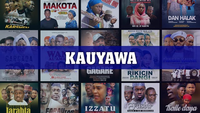 Kannywood Movie | Kauyawa