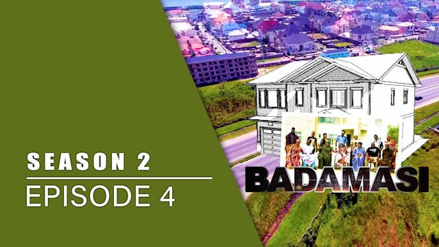 Gidan Badamasi | Zango Na 2 | Kashi Na 4