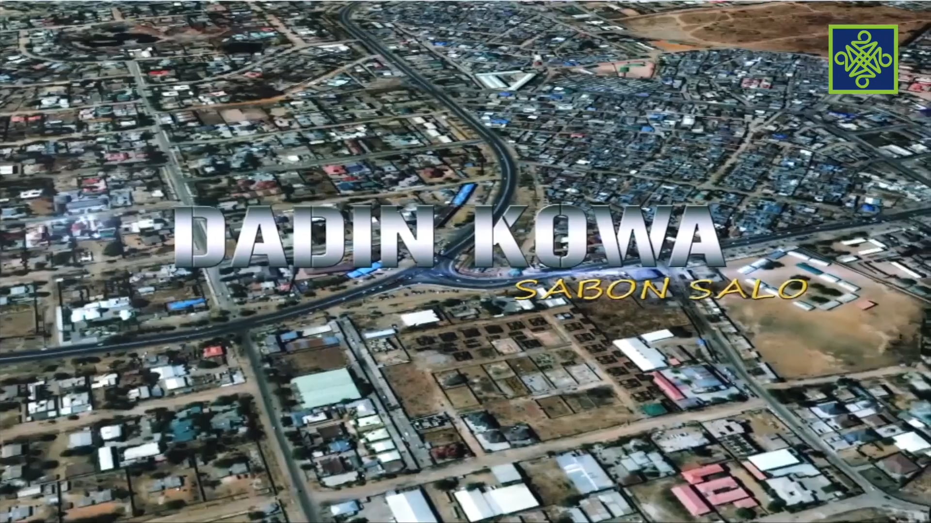 Dadin Kowa Zango Na 16 Kashi Na 9