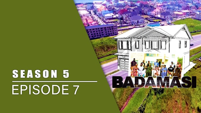 Gidan Badamasi | Zango Na 5 | Kashi Na 7