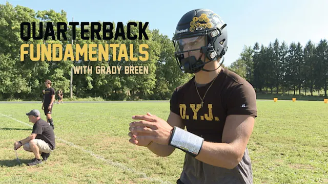 Quarterbacking Fundamentals