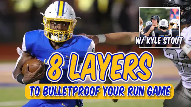 Bulletproofing Your Run Game with 8 S...