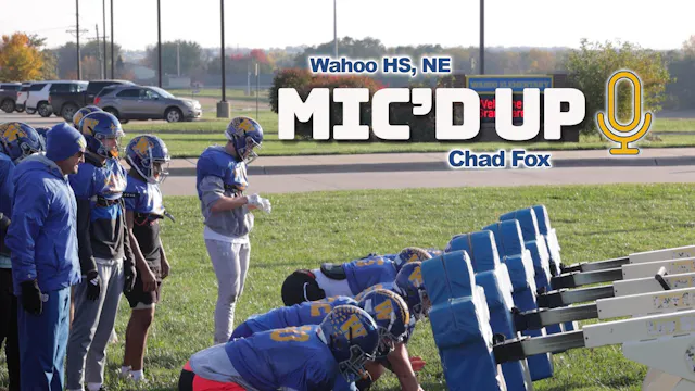 Mic'd Up Practice | Wahoo HS, NE